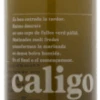 Caligo Vi De Boira 2013 - 37,5 Cl.